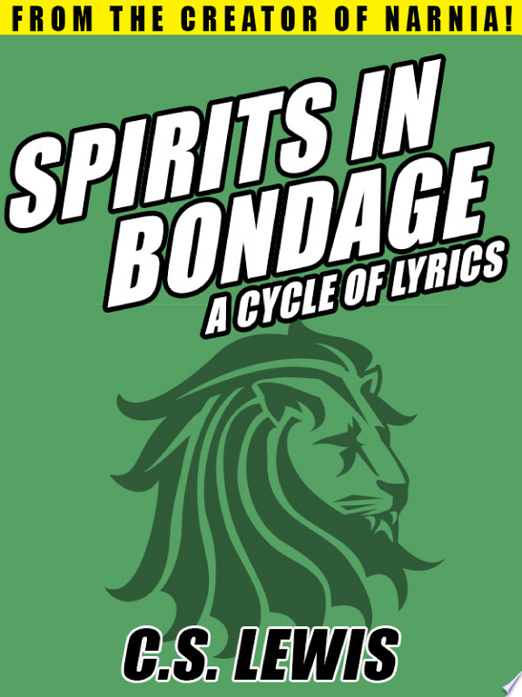Spirits in Bondage: A Cycle of Lyrics by C.S. Lewis book cover