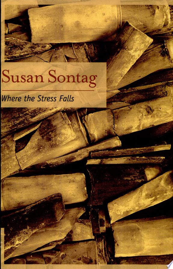 Where the Stress Falls by Susan Sontag book cover