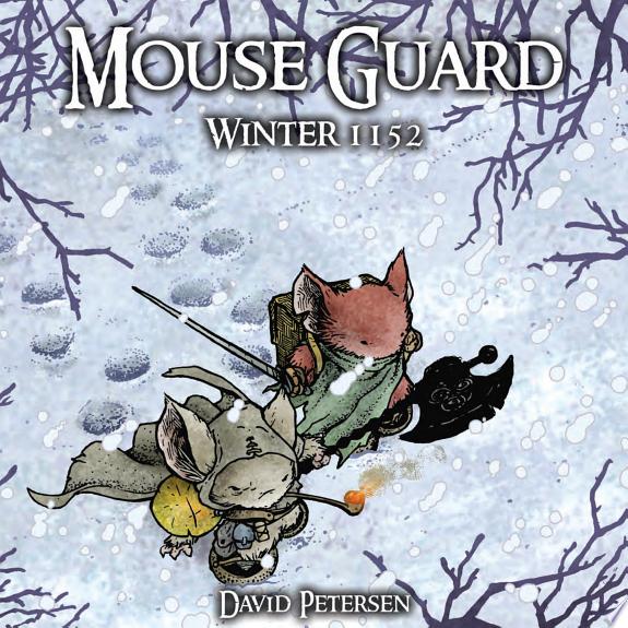 Mouse Guard Volume 2: Winter 1152 by David Petersen book cover
