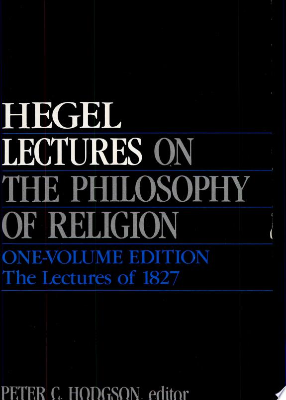 Lectures on the Philosophy of Religion by Georg Wilhelm Friedrich Hegel book cover