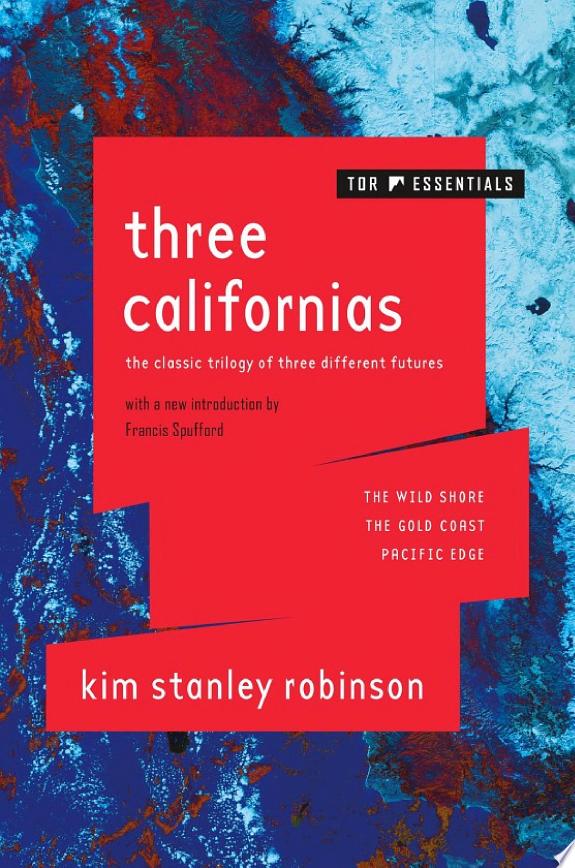 Three Californias by Kim Stanley Robinson book cover