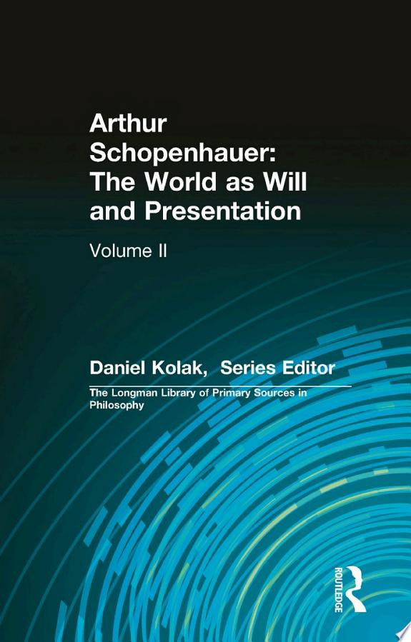 Arthur Schopenhauer: The World as Will and Presentation by Arthur Schopenhauer book cover