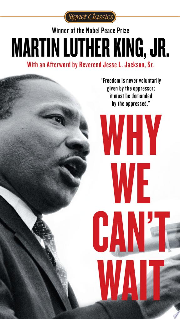 Why We Can't Wait by Dr. Martin Luther King, Jr. book cover