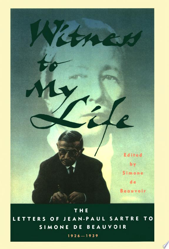 Witness to My Life by Jean-Paul Sartre book cover