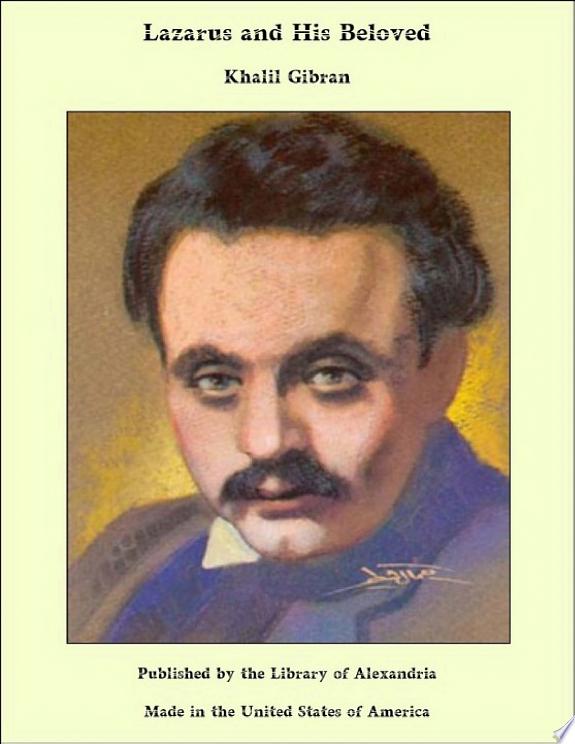 Lazarus and His Beloved by Khalil Gibran book cover