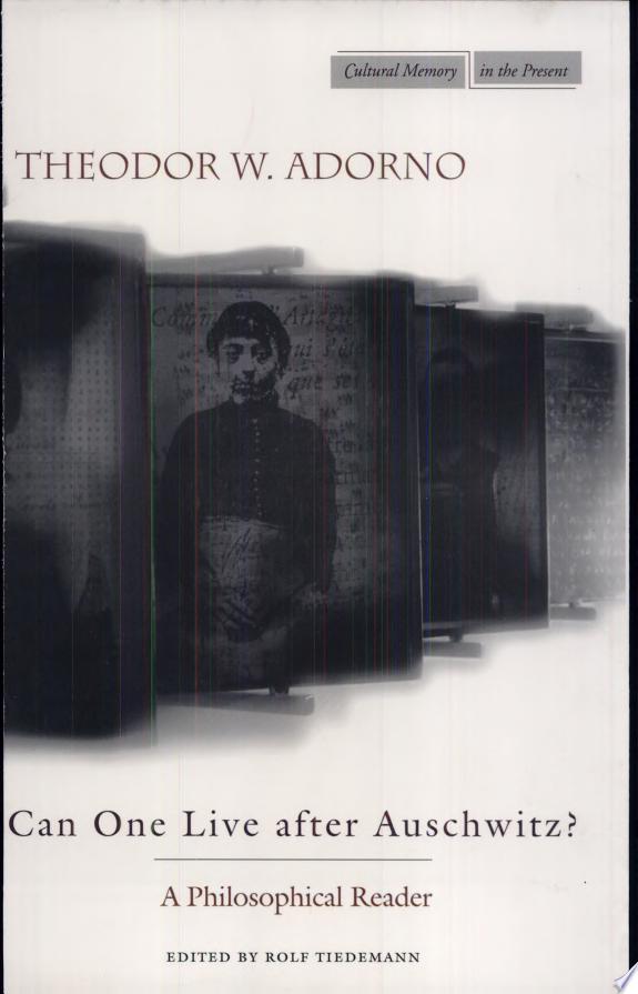 Can One Live after Auschwitz? by Rolf Tiedemann book cover