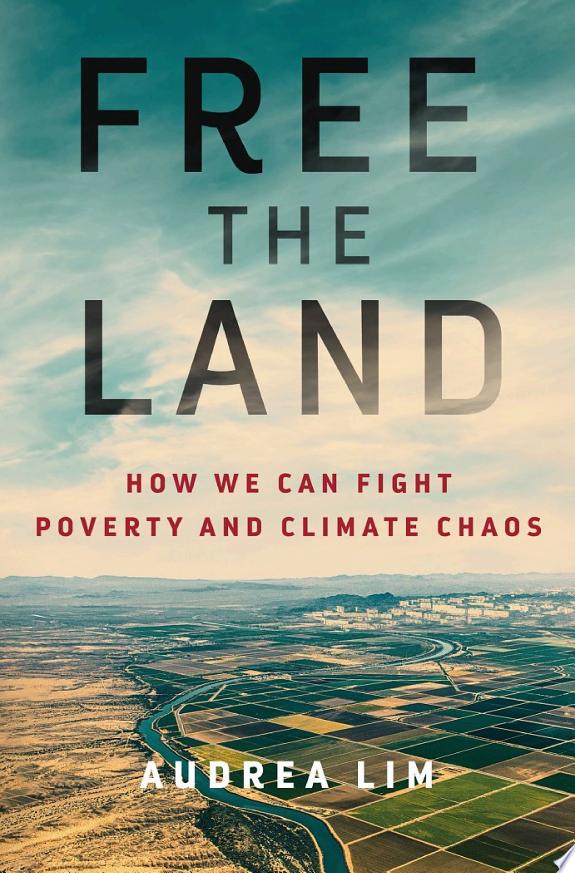 Free the Land by Audrea Lim book cover