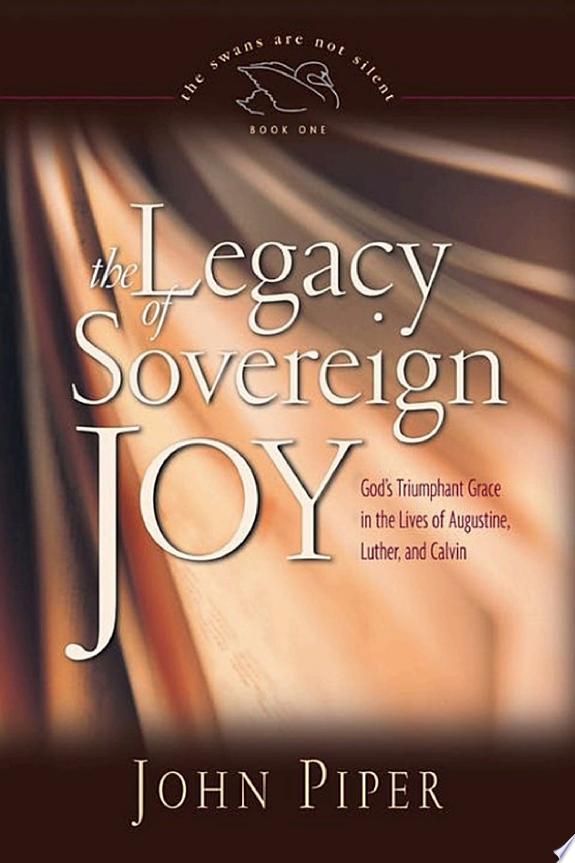 The Legacy of sovereign joy by John Piper book cover