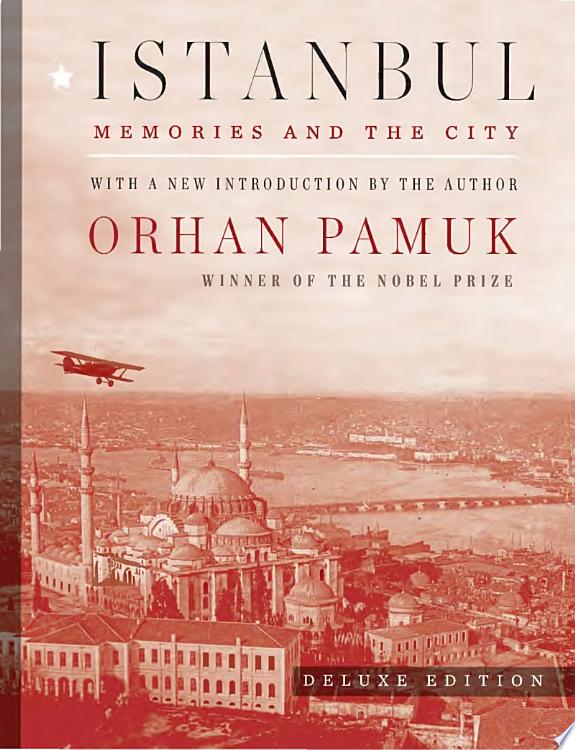 Istanbul (Deluxe Edition) by Orhan Pamuk book cover