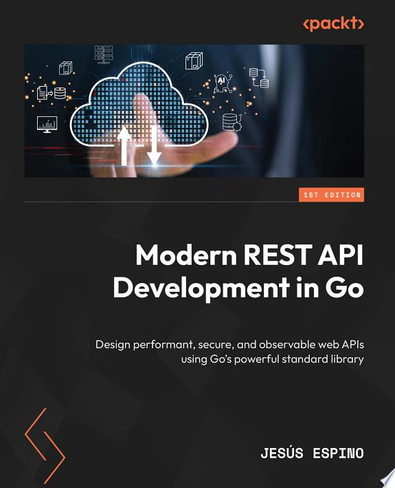 Modern REST API Development in Go by Jesús Espino book cover