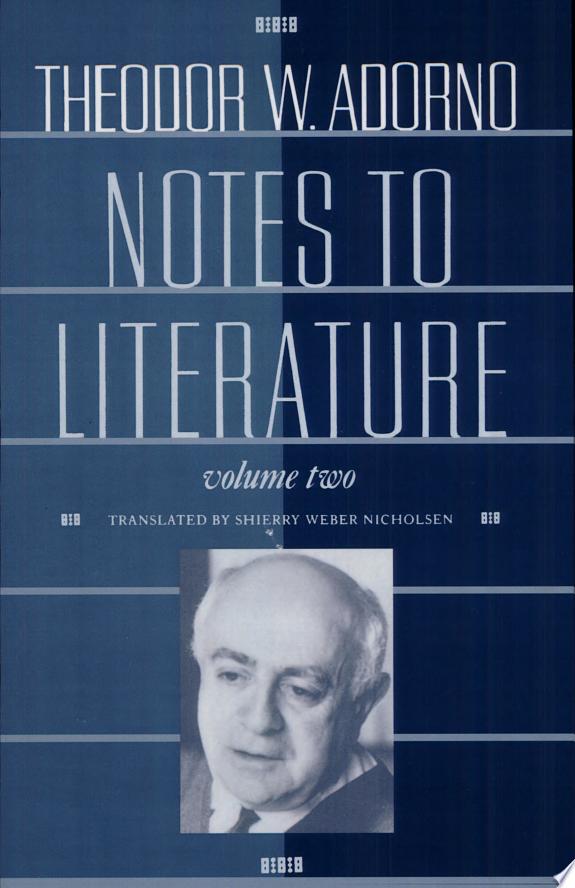 Notes to Literature by Theodor W. Adorno book cover
