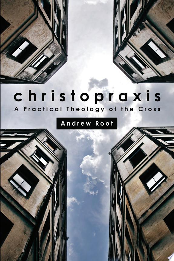 Christopraxis by Andrew Root book cover