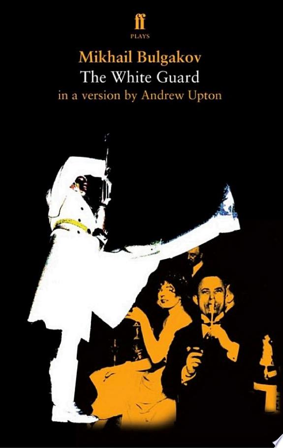 The White Guard by Mikhail Bulgakov book cover