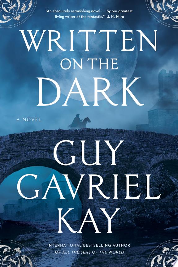 Written on the Dark by Guy Gavriel Kay book cover