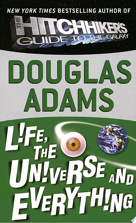 Life, the Universe and Everything by Douglas Adams book cover