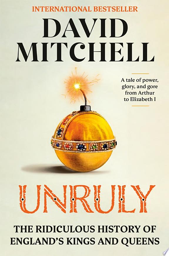 Unruly by David Mitchell book cover