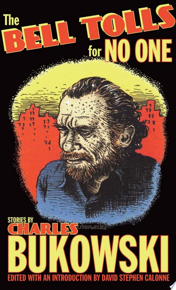 The Bell Tolls for No One by Charles Bukowski book cover