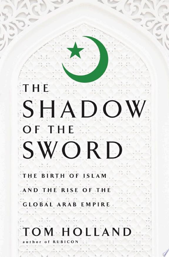 In the Shadow of the Sword by Tom Holland book cover