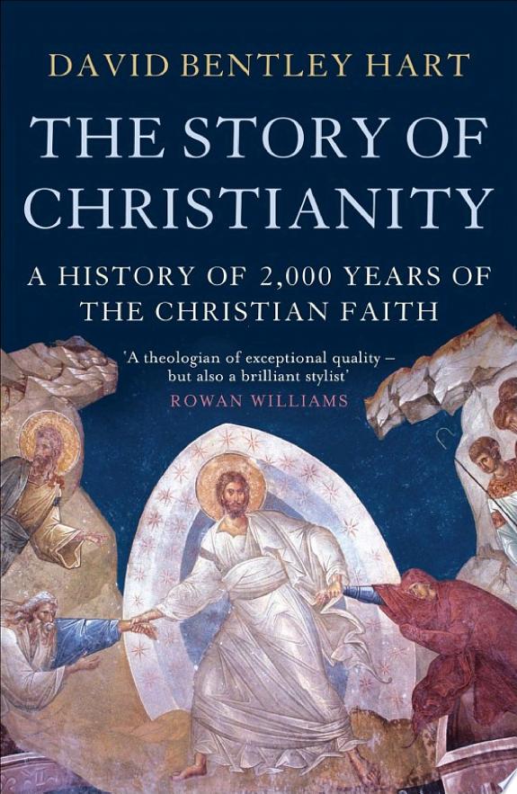 The Story of Christianity by David Bentley Hart book cover