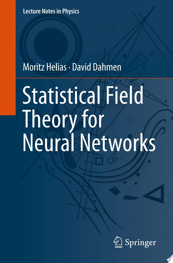 Statistical Field Theory for Neural Networks by David Dahmen book cover
