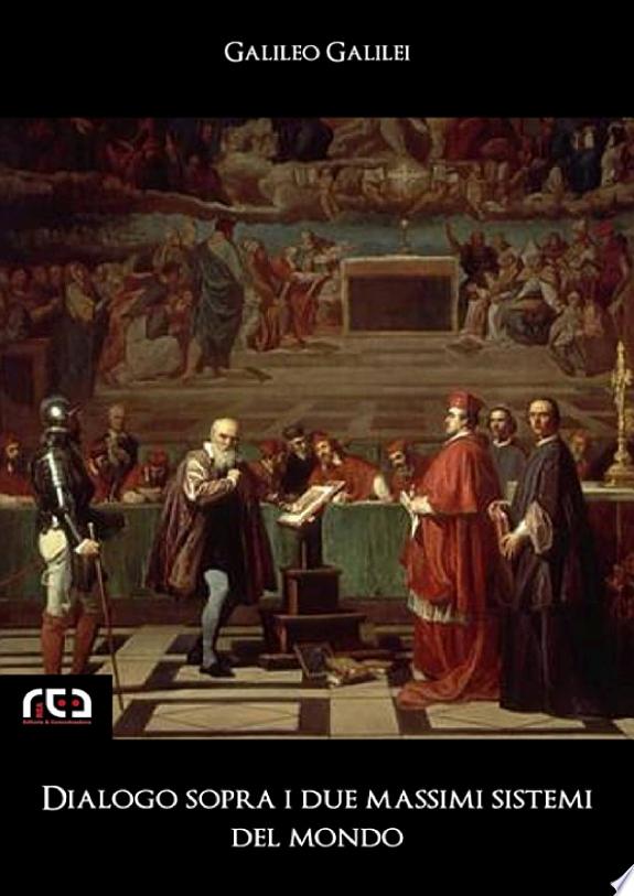 Dialogo sopra i due massimi sistemi del mondo by Galileo Galilei book cover