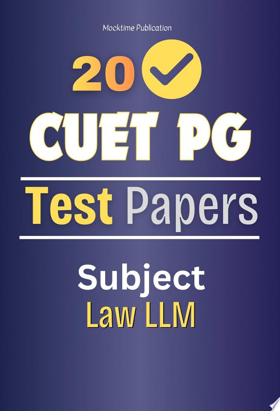 CUET PG - Practice Papers - Law LLM by Mocktime Publication book cover