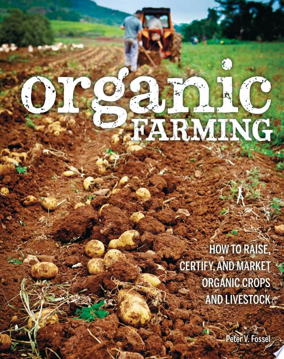 Organic Farming by Peter Fossel book cover