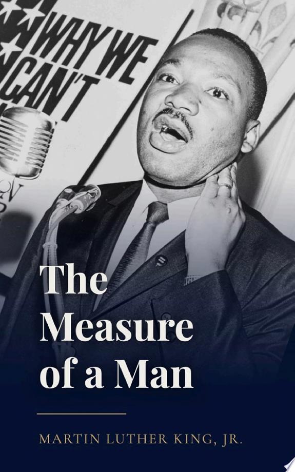 The Measure of a Man by Martin Luther King, Jr. book cover