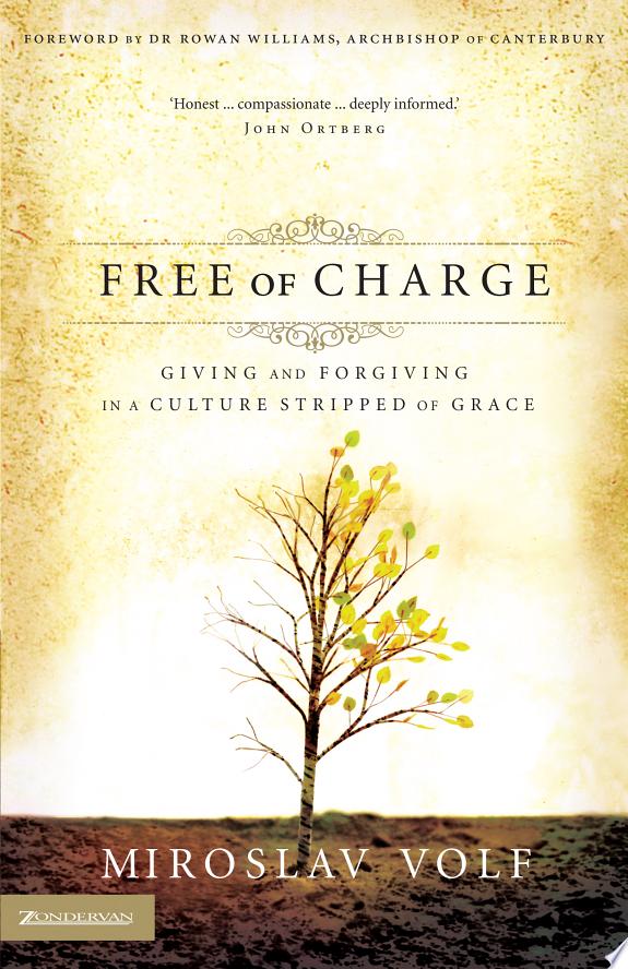 Free of Charge by Miroslav Volf book cover