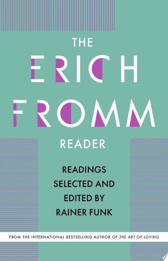 The Erich Fromm Reader by Erich Fromm book cover