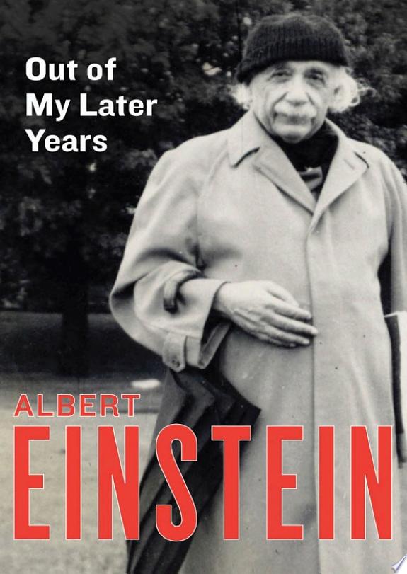 Out of My Later Years by Albert Einstein book cover