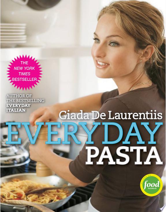 Everyday Pasta by Giada De Laurentiis book cover