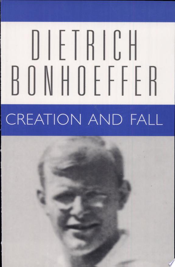 Creation and Fall by Dietrich Bonhoeffer book cover