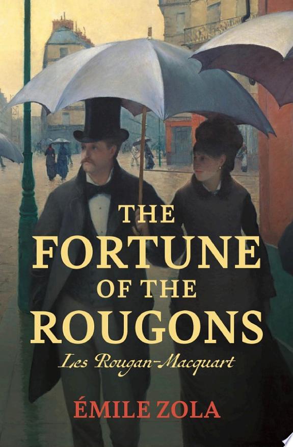 The Fortune of the Rougons by Émile Zola book cover