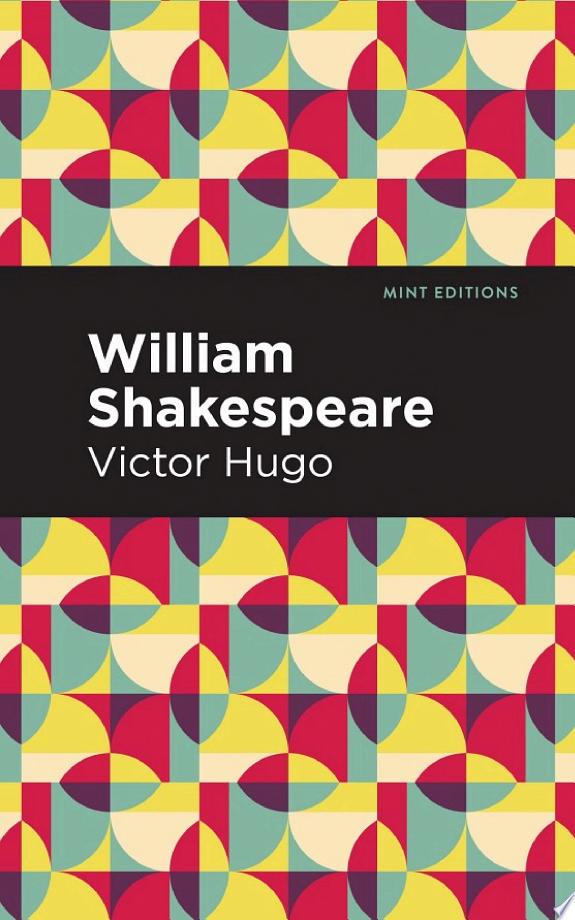 William Shakespeare by Victor Hugo book cover