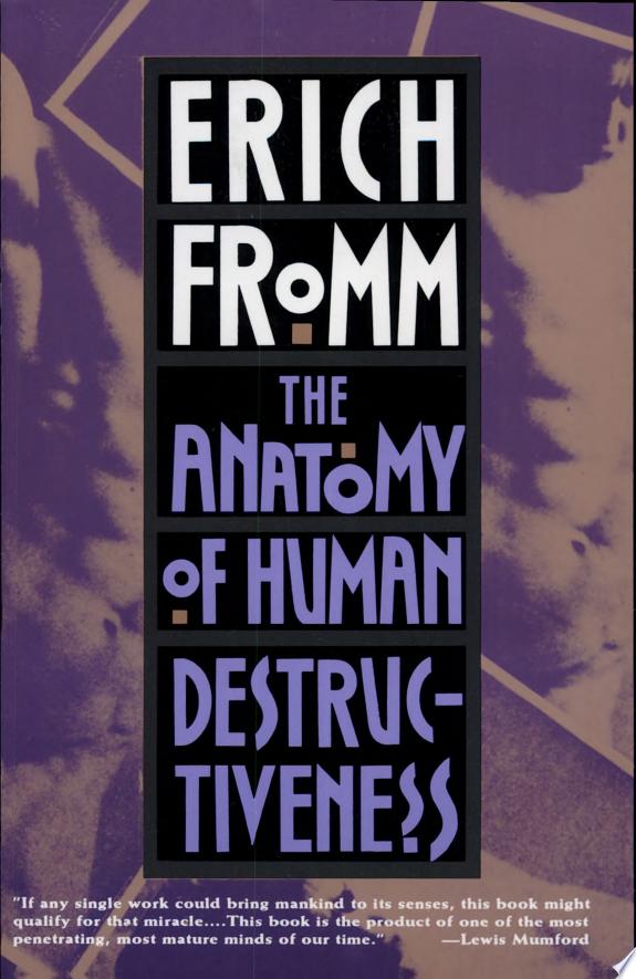 The Anatomy of Human Destructiveness by Erich Fromm book cover