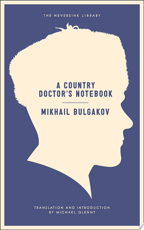 A Country Doctor's Notebook by Mikhail Bulgakov book cover