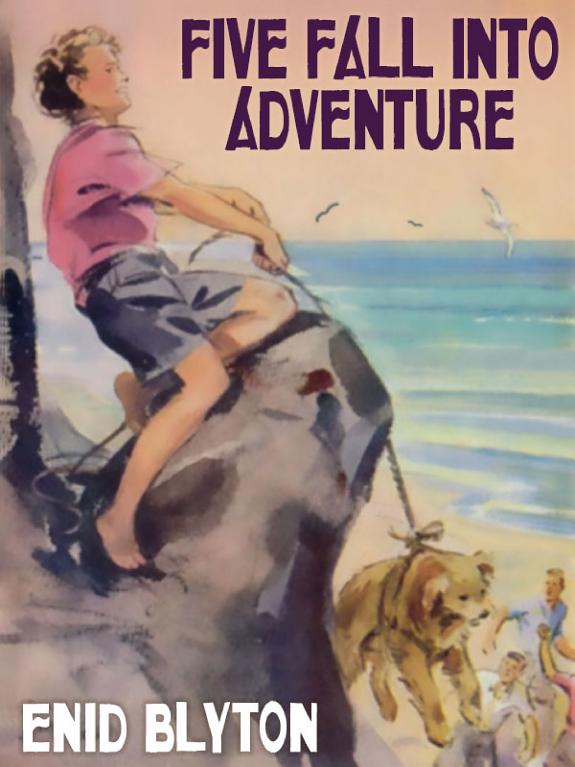 Five Fall Into Adventure by Enid Blyton book cover