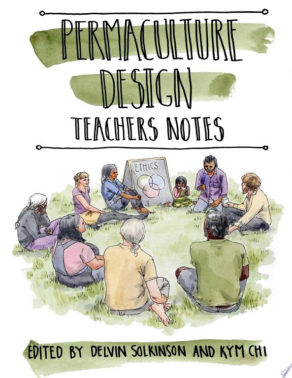 Permaculture Design Teachers Notes by Permaculture Design book cover
