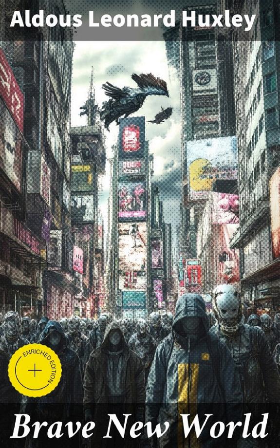 Brave New World by Aldous Leonard Huxley book cover