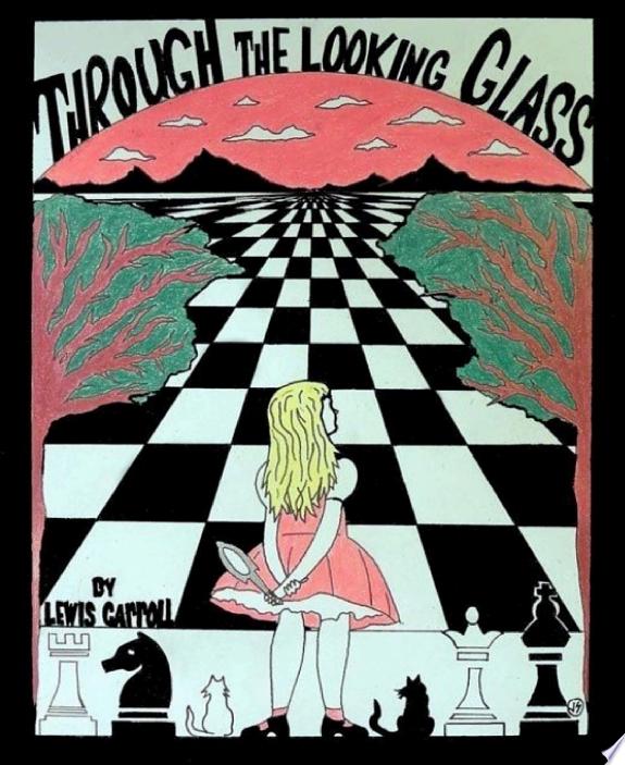 Through the Looking-Glass by Lewis Carroll book cover