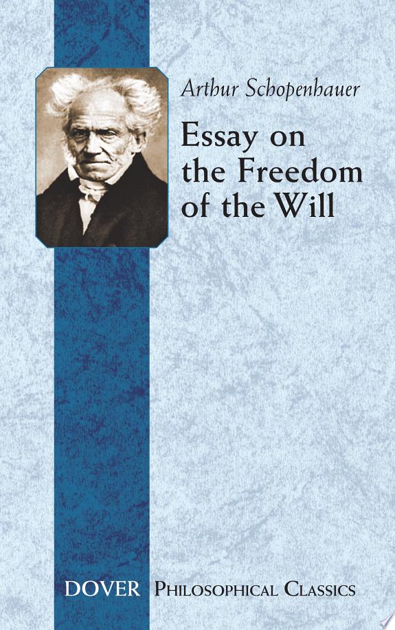 Essay on the Freedom of the Will by Arthur Schopenhauer book cover