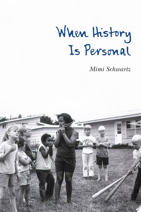 When History Is Personal by Mimi Schwartz book cover
