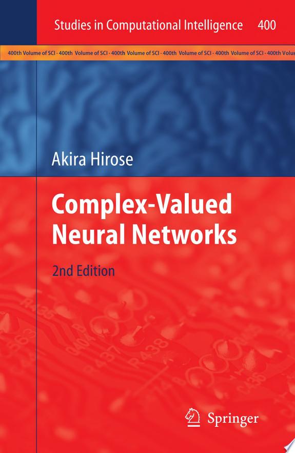 Complex-Valued Neural Networks by Akira Hirose book cover