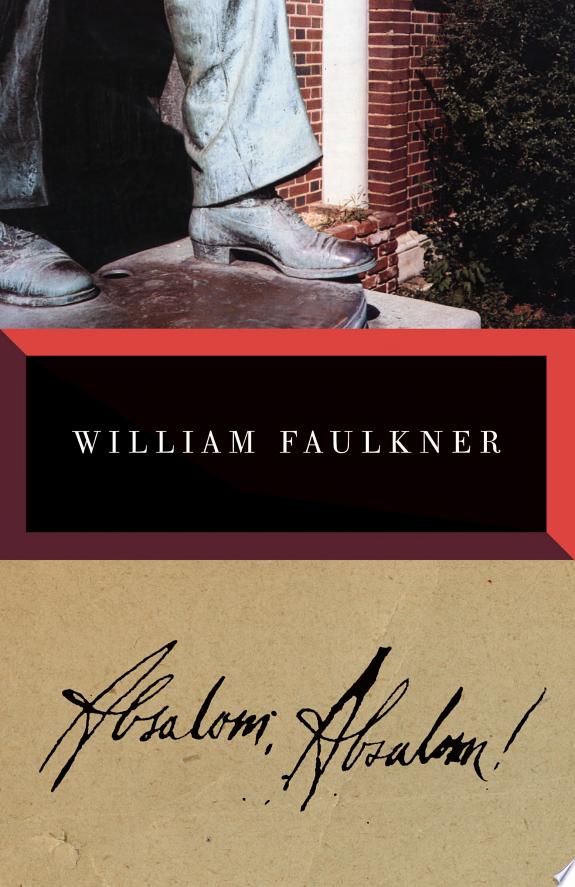 Absalom, Absalom! by William Faulkner book cover