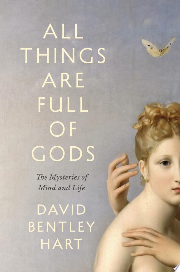 All Things Are Full of Gods by David Bentley Hart book cover