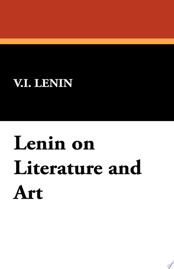 Lenin on Literature and Art by Vladimir I. Lenin book cover