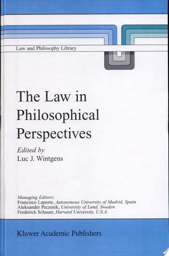 The Law in Philosophical Perspectives by Luc Wintgens book cover