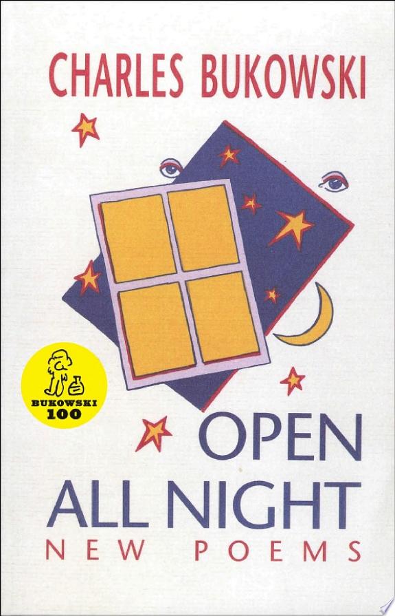 Open All Night by Charles Bukowski book cover
