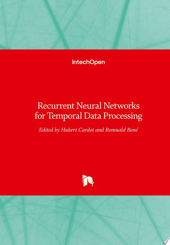 Recurrent Neural Networks for Temporal Data Processing by Hubert Cardot book cover